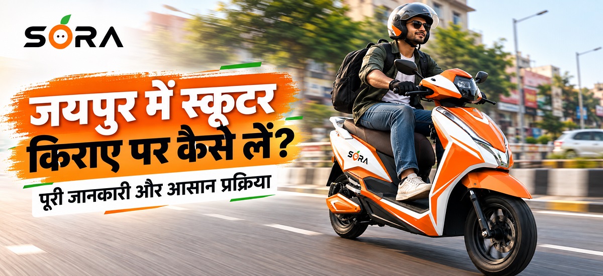 how-to-rent-an-electric-scooter-in-jaipur-know-complete-information